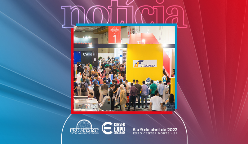 Furnax inicia o planejamento para mais uma grande exibição na ExpoPrint & ConverExpo Latin America 2022