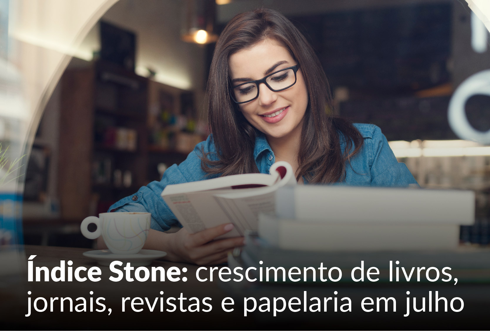 Índice Stone de Varejo aponta crescimento de livros, jornais, revistas e papelaria