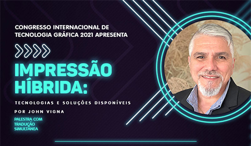 Impressão híbrida será tópico do Congresso Internacional de Tecnologia Gráfica