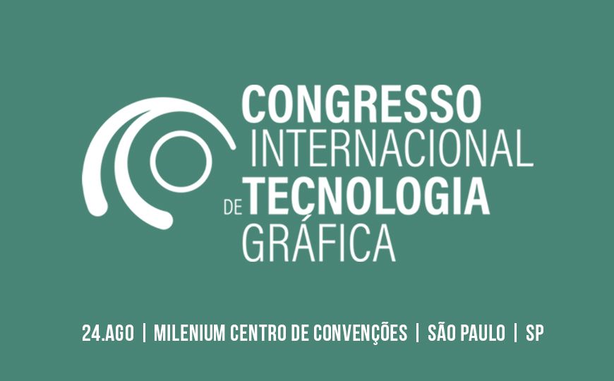 Especialista reforça importância da impressão de embalagem no Congresso Internacional de Tecnologia Gráfica