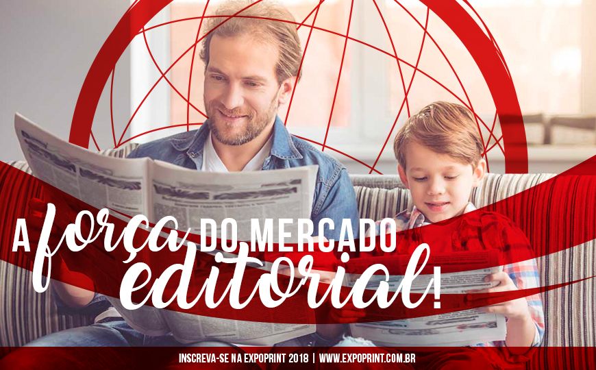 Mercado editorial segue forte e fundamental dentro da sociedade