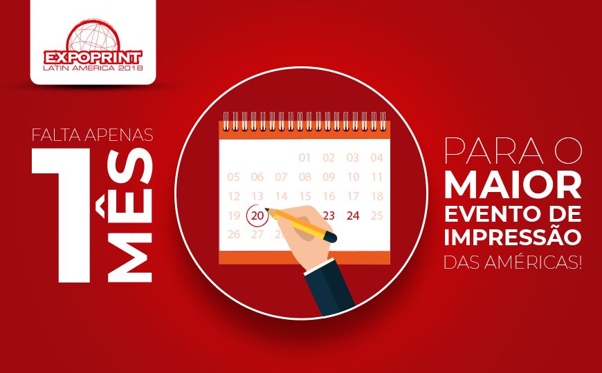 1 mês para o maior evento de impressão das Américas!