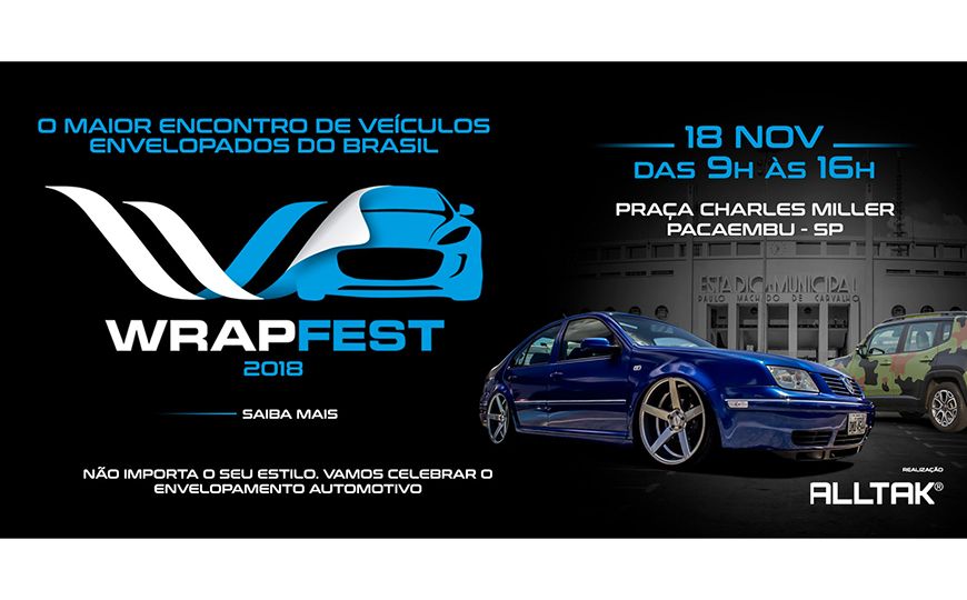 Wrap Fest 2018 vai reunir em São Paulo os apaixonados por envelopamento de carros