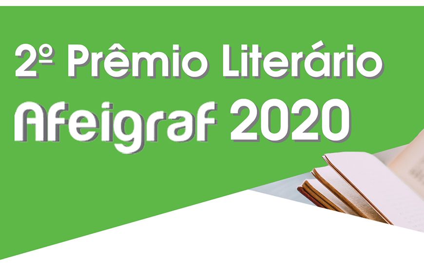 2º Prêmio Literário Afeigraf 2020 é anunciado