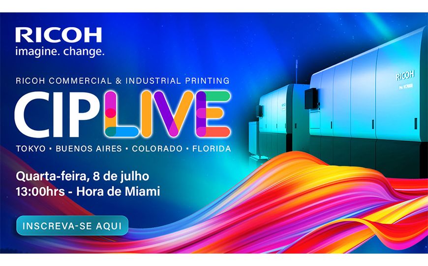 Ricoh América Latina celebra evento global CIP Live para mostrar inovação em impressão